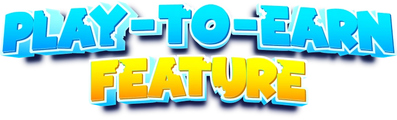 Play-To-Earn Feature